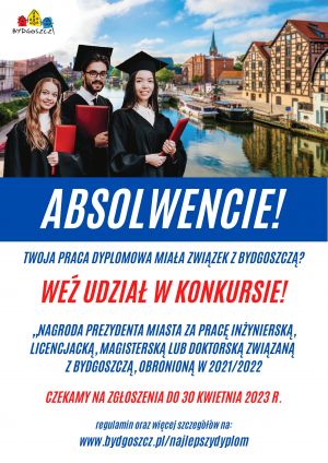 Nagroda Prezydenta Miasta Bydgoszczy za pracę inżynierską, licencjacką, magisterską lub doktorską związaną z Bydgoszczą