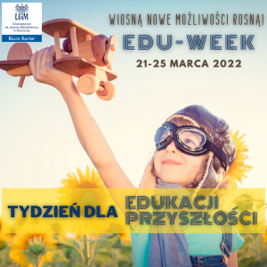EDU-WEEK Tydzień dla edukacji przyszłości!